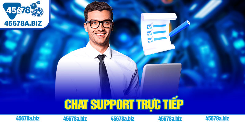 Chat support trực tiếp