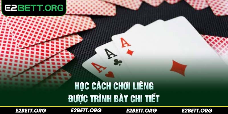 Học cách chơi liêng được trình bày chi tiết