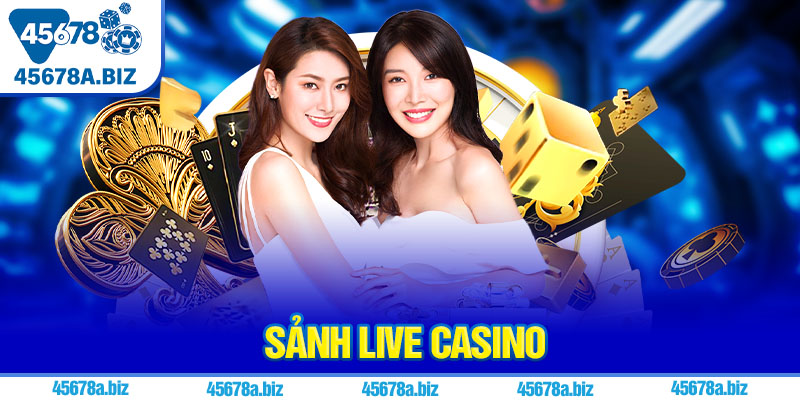 Sảnh live casino