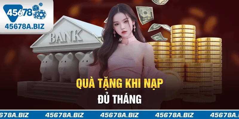 Quà tặng khi nạp đủ tháng